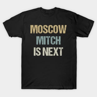 Moscow Mitch is Next Blue Wave 2020 T-Shirt